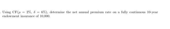 Ka. Using CF(u = 2%, 6 = 6%), determine the net