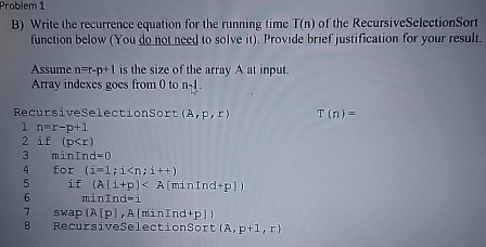 send to expert Problem 1 B ) Write the recurrence