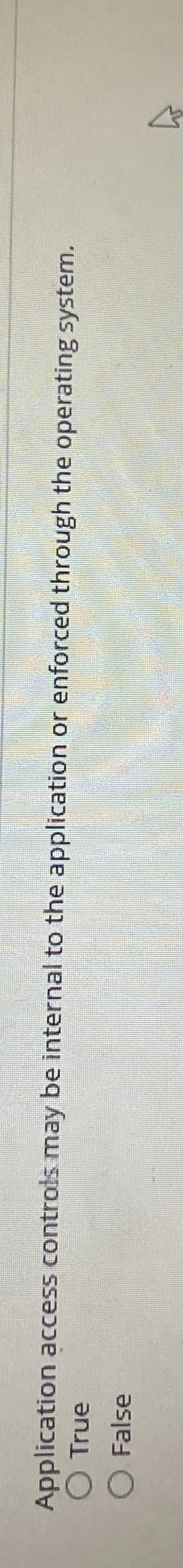 Application access controls may be internal to