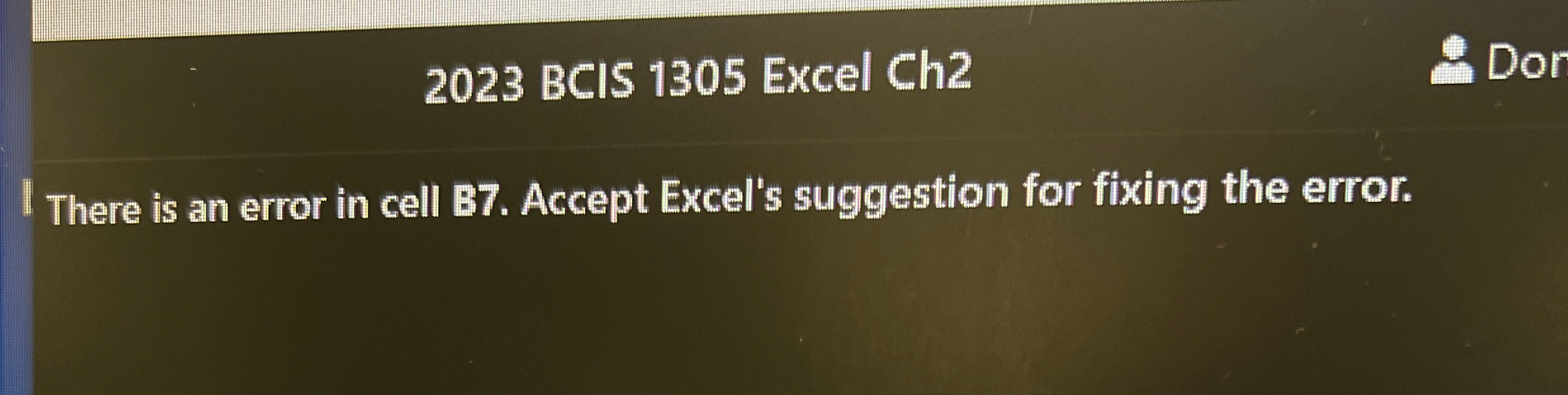 2 0 2 3 BCIS 1 3 0 5 Excel Ch 2 I There is an