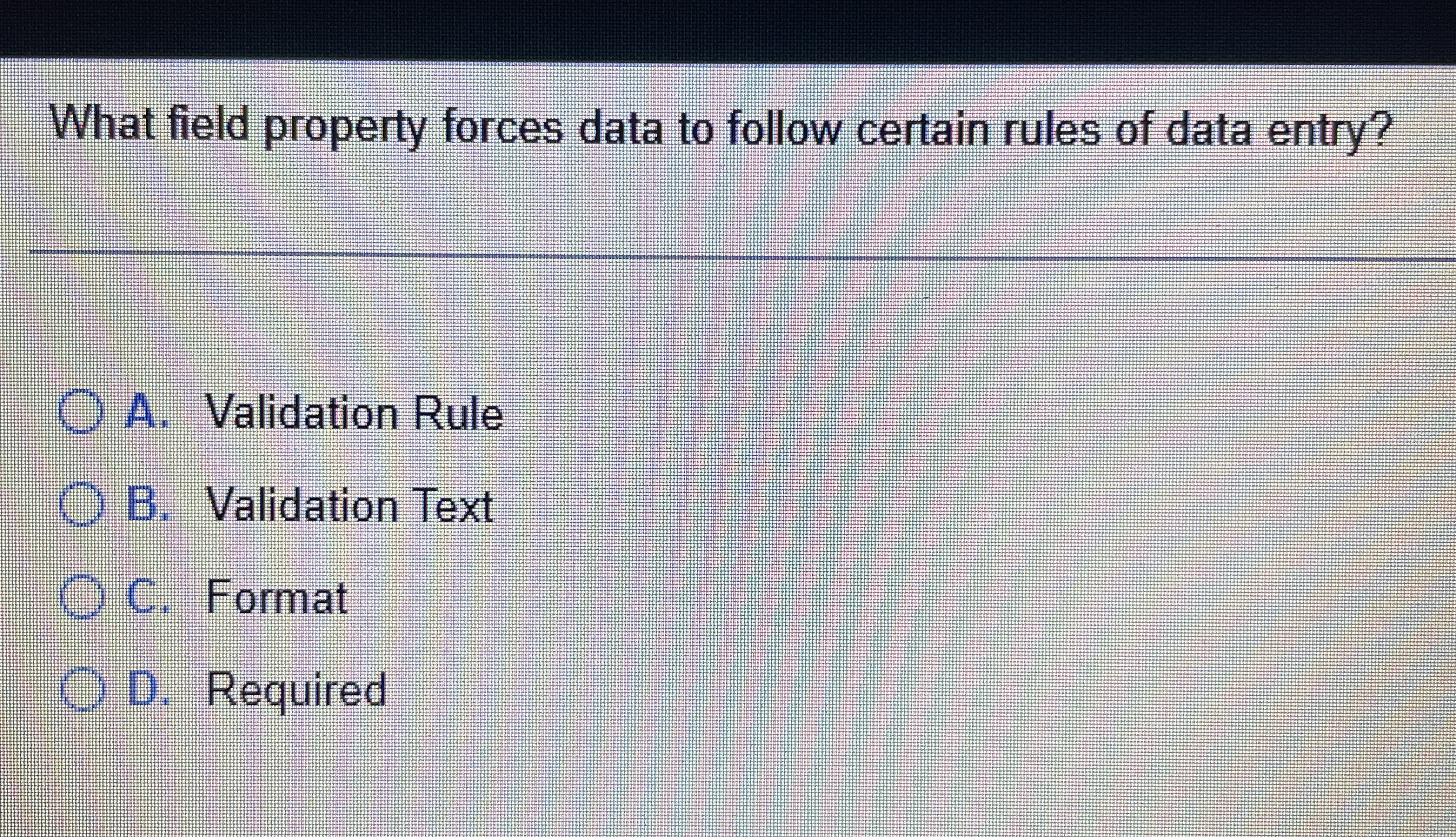 What field property forces data to follow certain