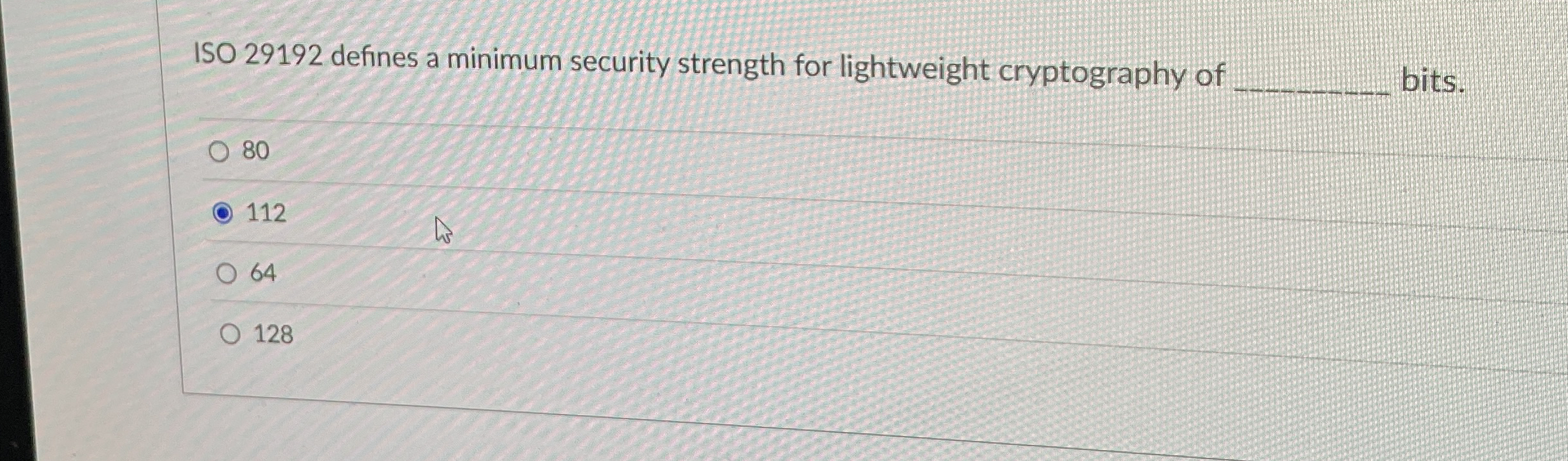 ISO 2 9 1 9 2 defines a minimum security strength