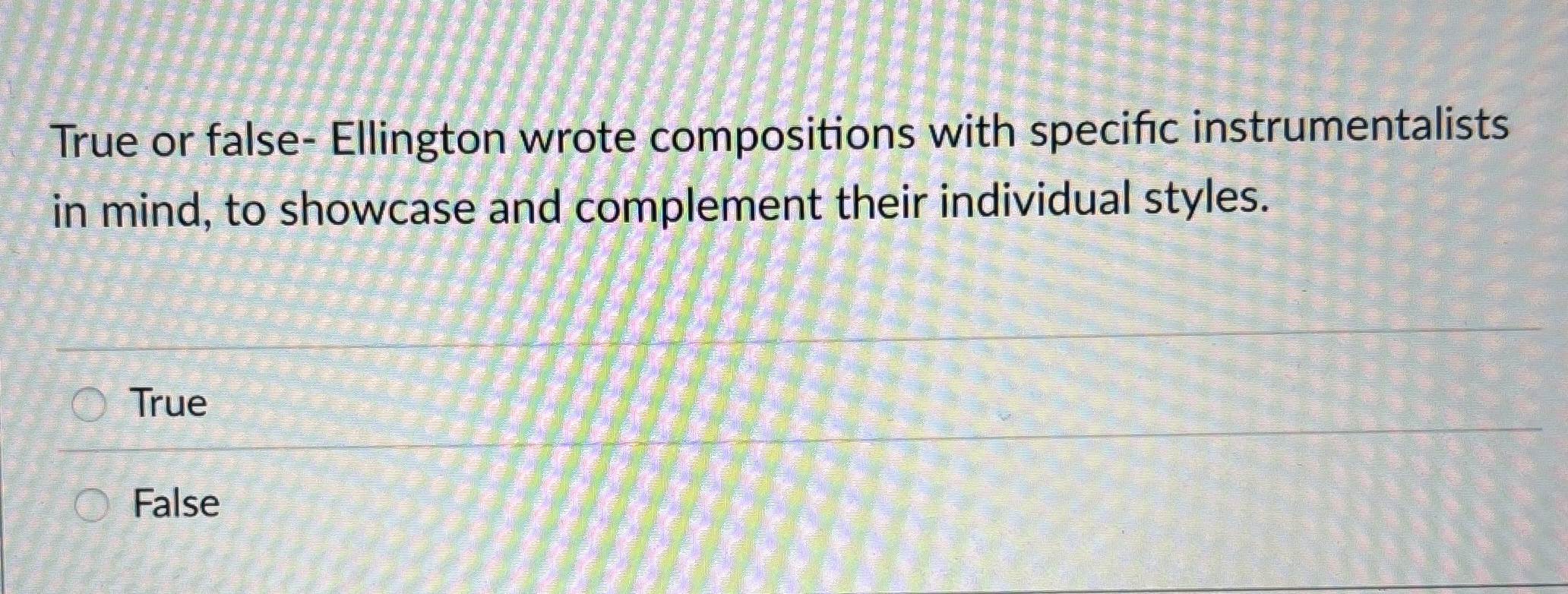 True or false - Ellington wrote compositions with