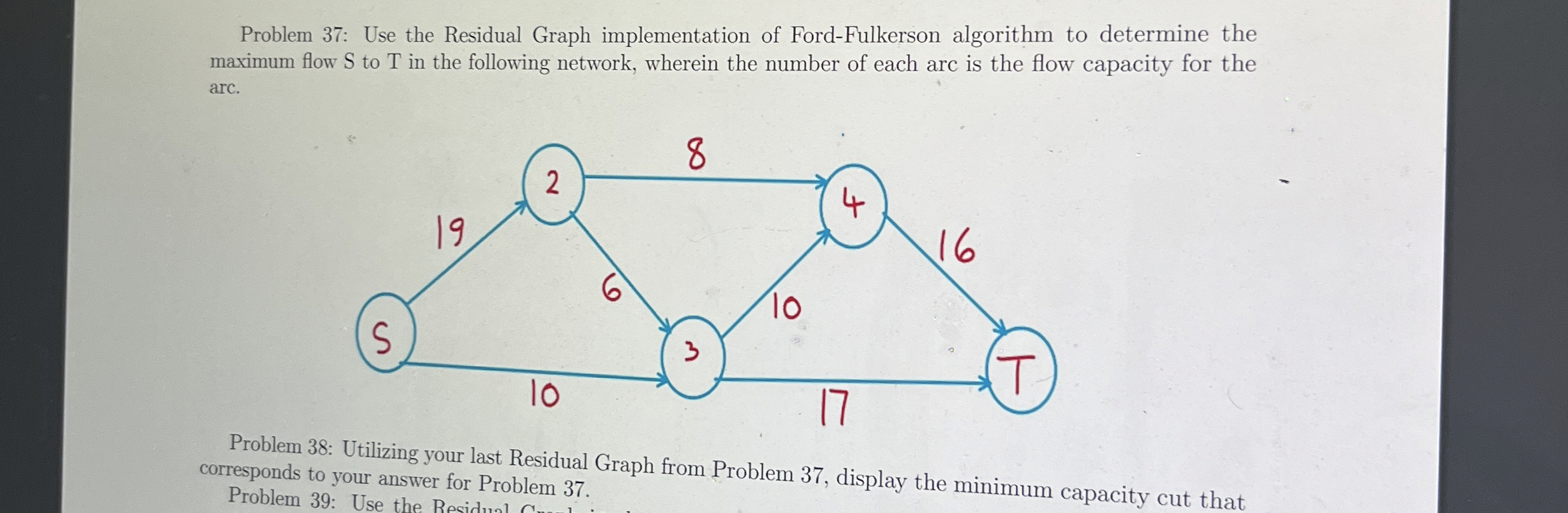 Problem 3 7 : Use the Residual Graph