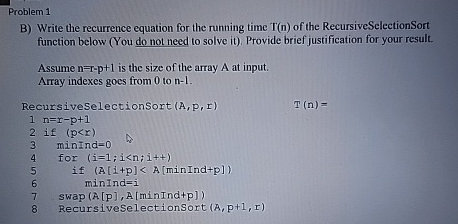 Problem 1 B ) Write the recurrence equation for