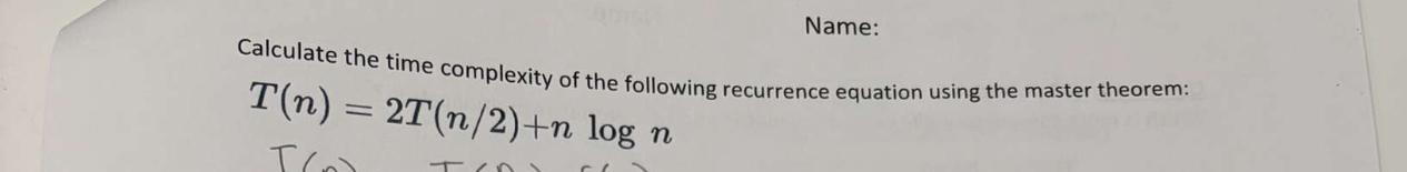 Name: Calculate the time complexity of the