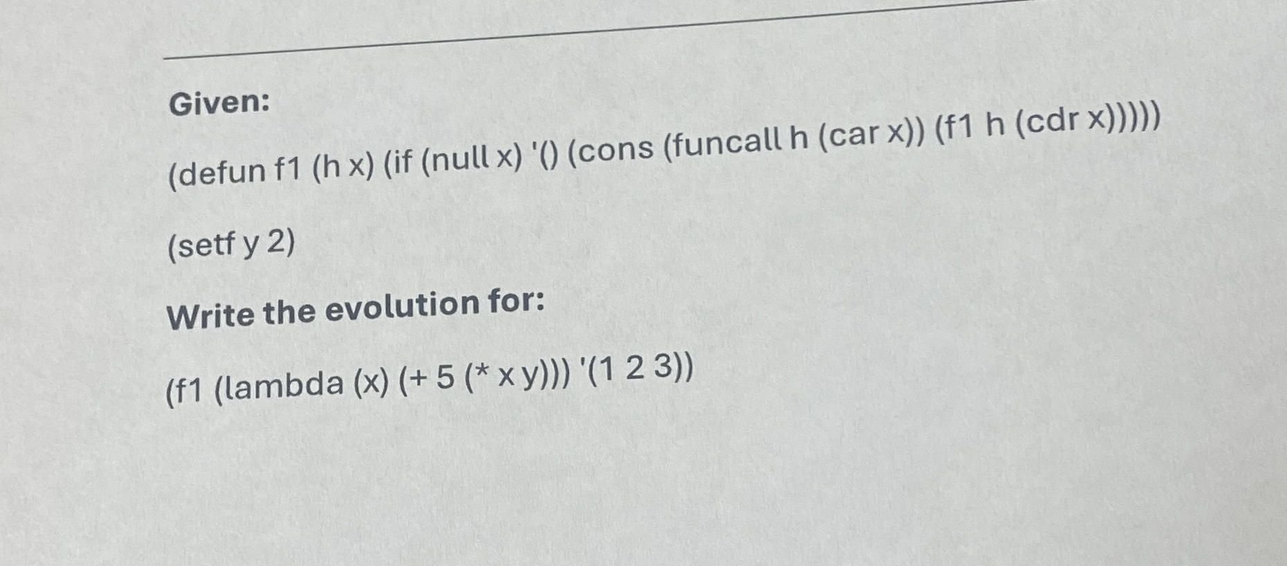 Given: ( defun if cons funcall ( : h ( c a r x )