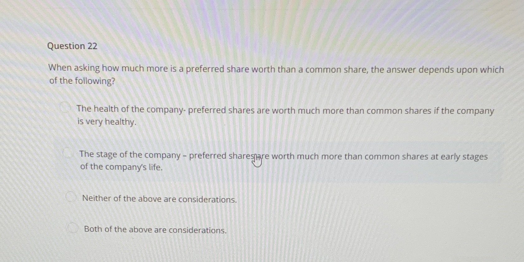 Question 22 When asking how much more is a