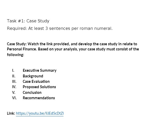 Task #1: Case Study Required: at least 3