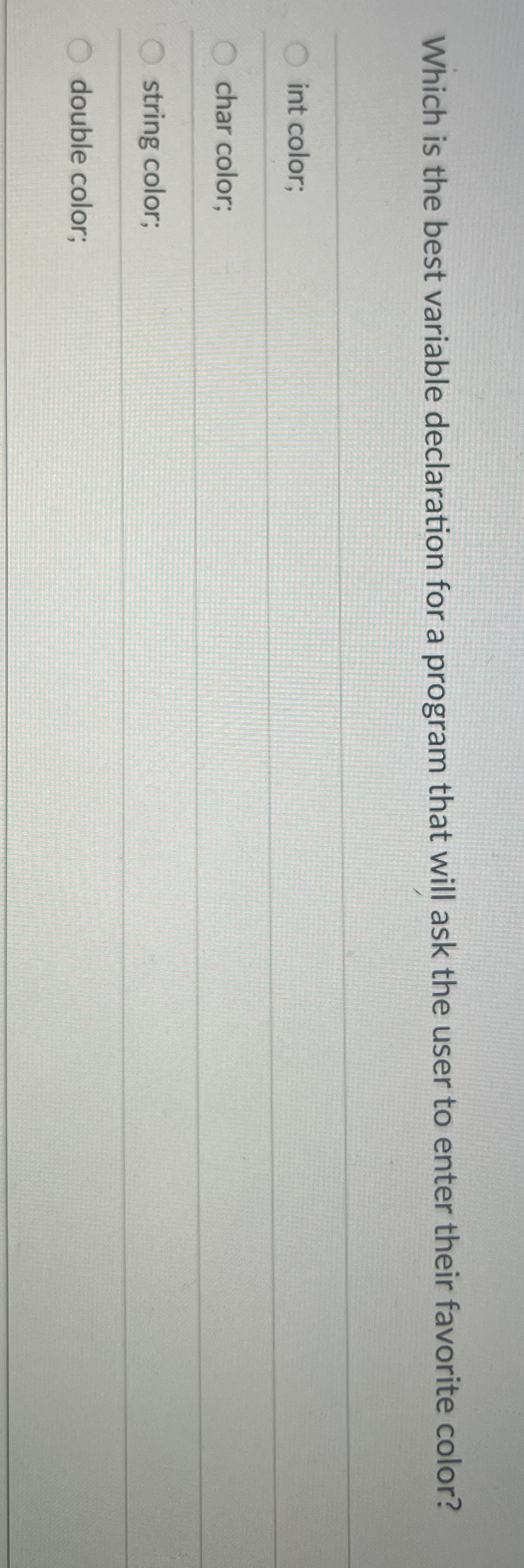 Which is the best variable declaration for a