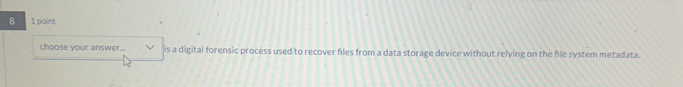 choose your answer... is a digital forensic