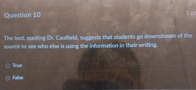 Question 1 0 The text, quoting Dr . Caulfield,