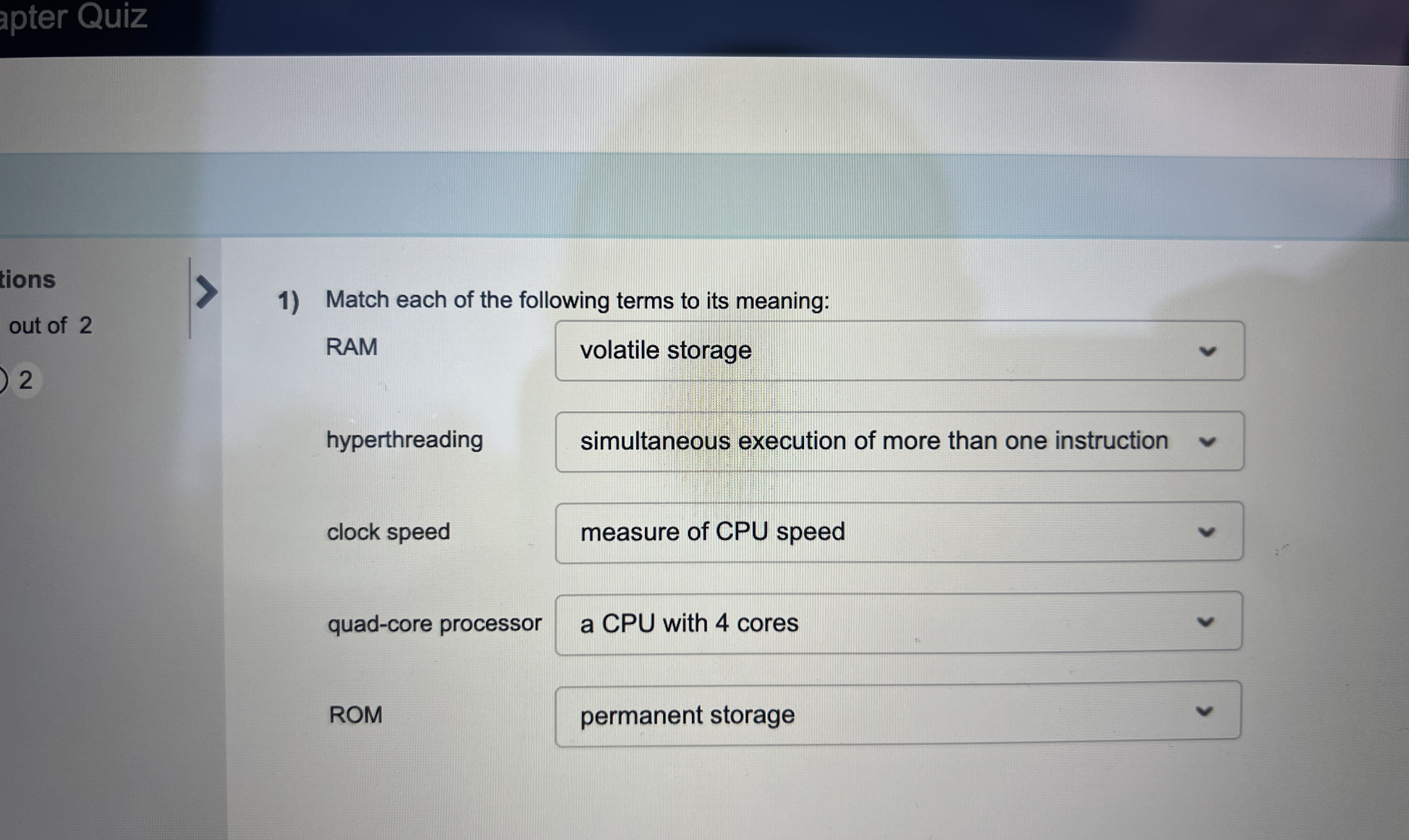 Match each of the following terms to its meaning: