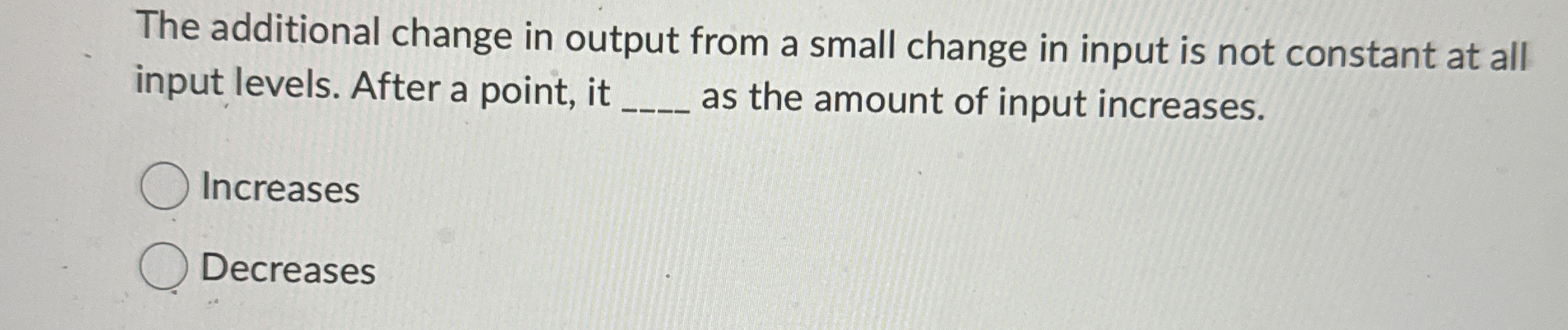 The additional change in output from a small