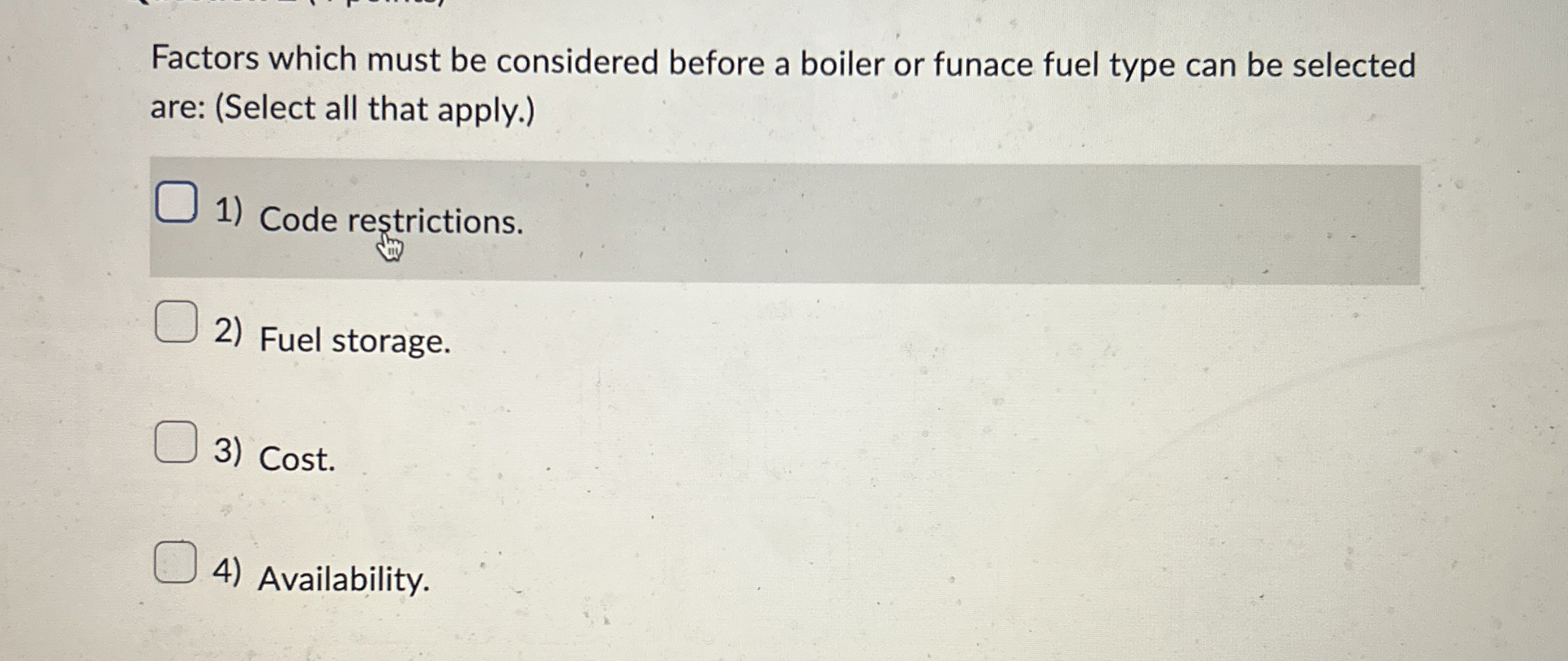 Factors which must be considered before a boiler