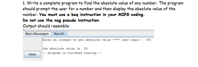 1 . Write a complete program to find the absolute
