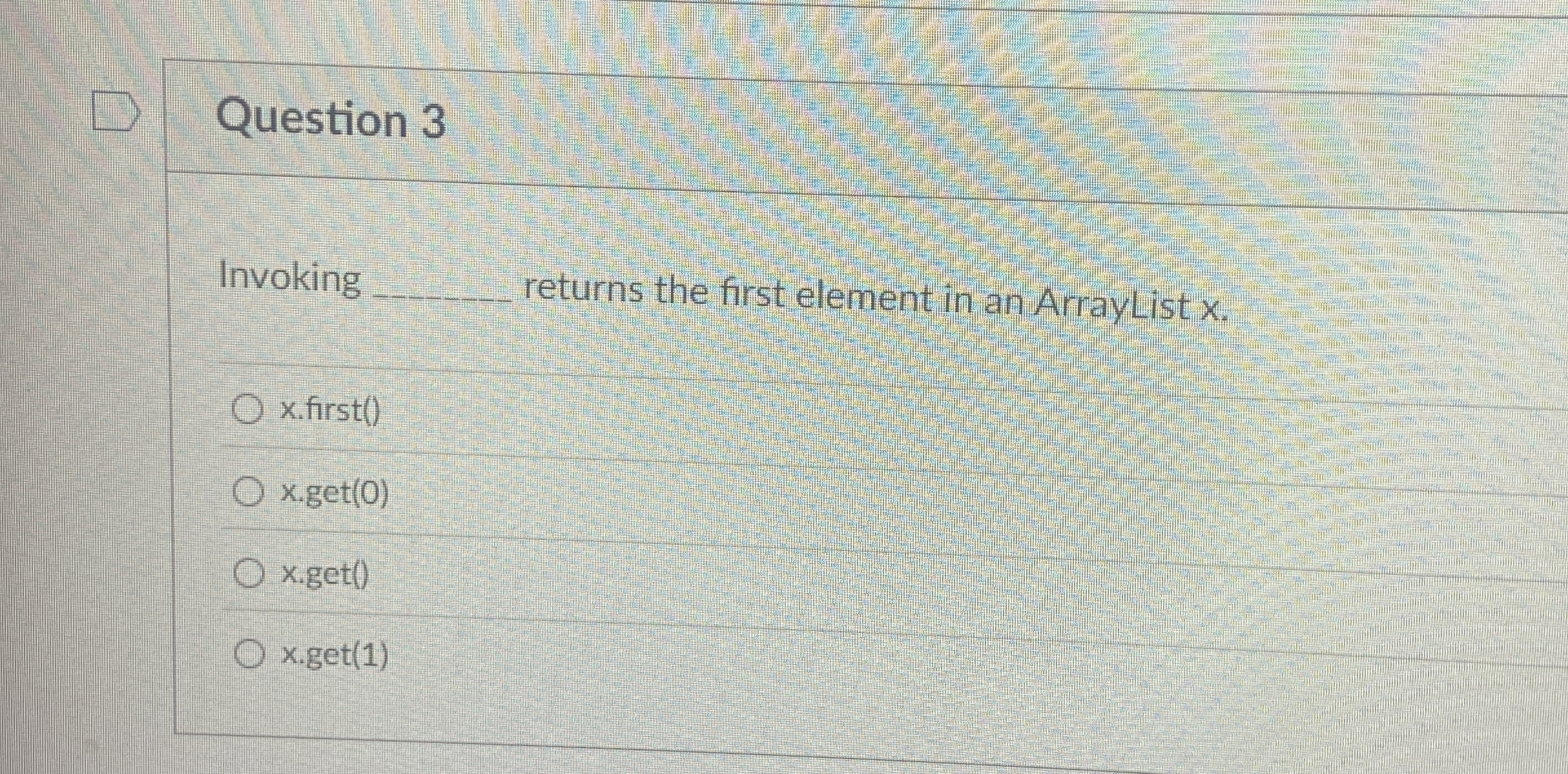 Question 3 Invoking q , returns the first element