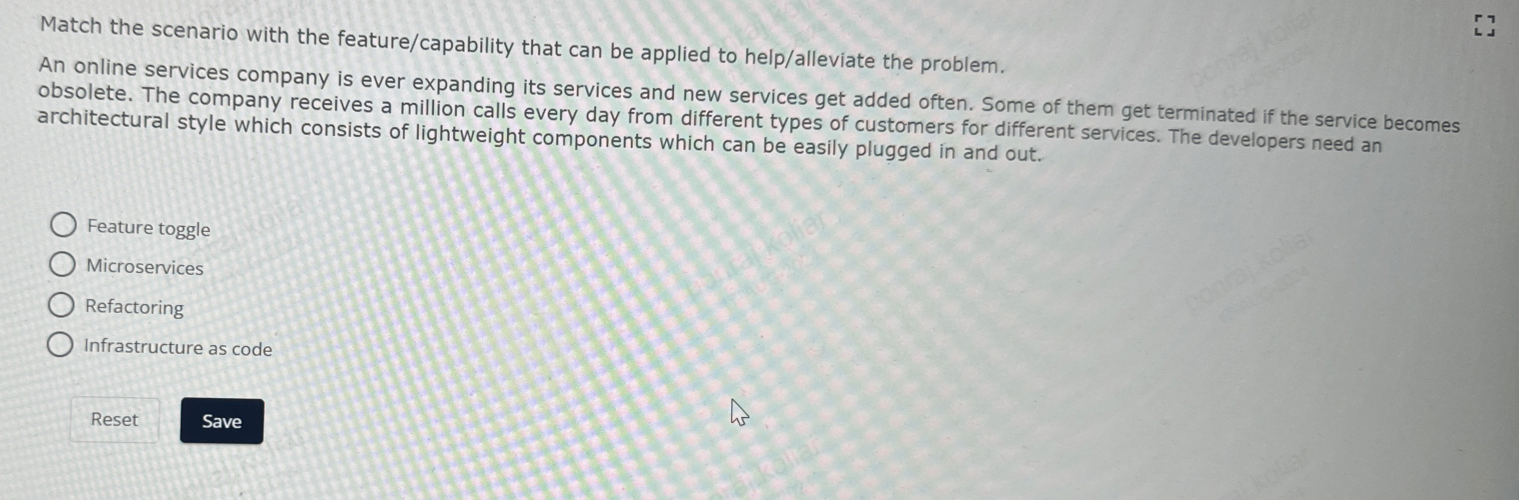 Match the scenario with the feature / capability