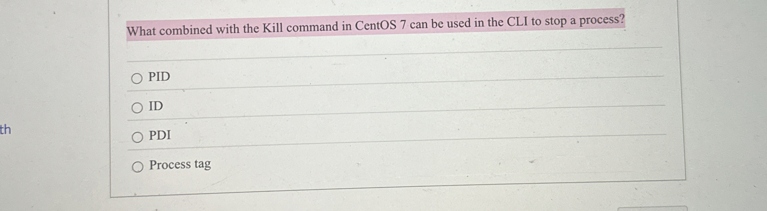What combined with the Kill command in CentOS 7