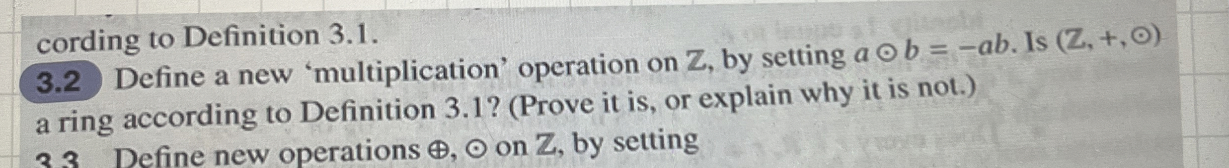 3 . 2 Define a new 'multiplication' operation on