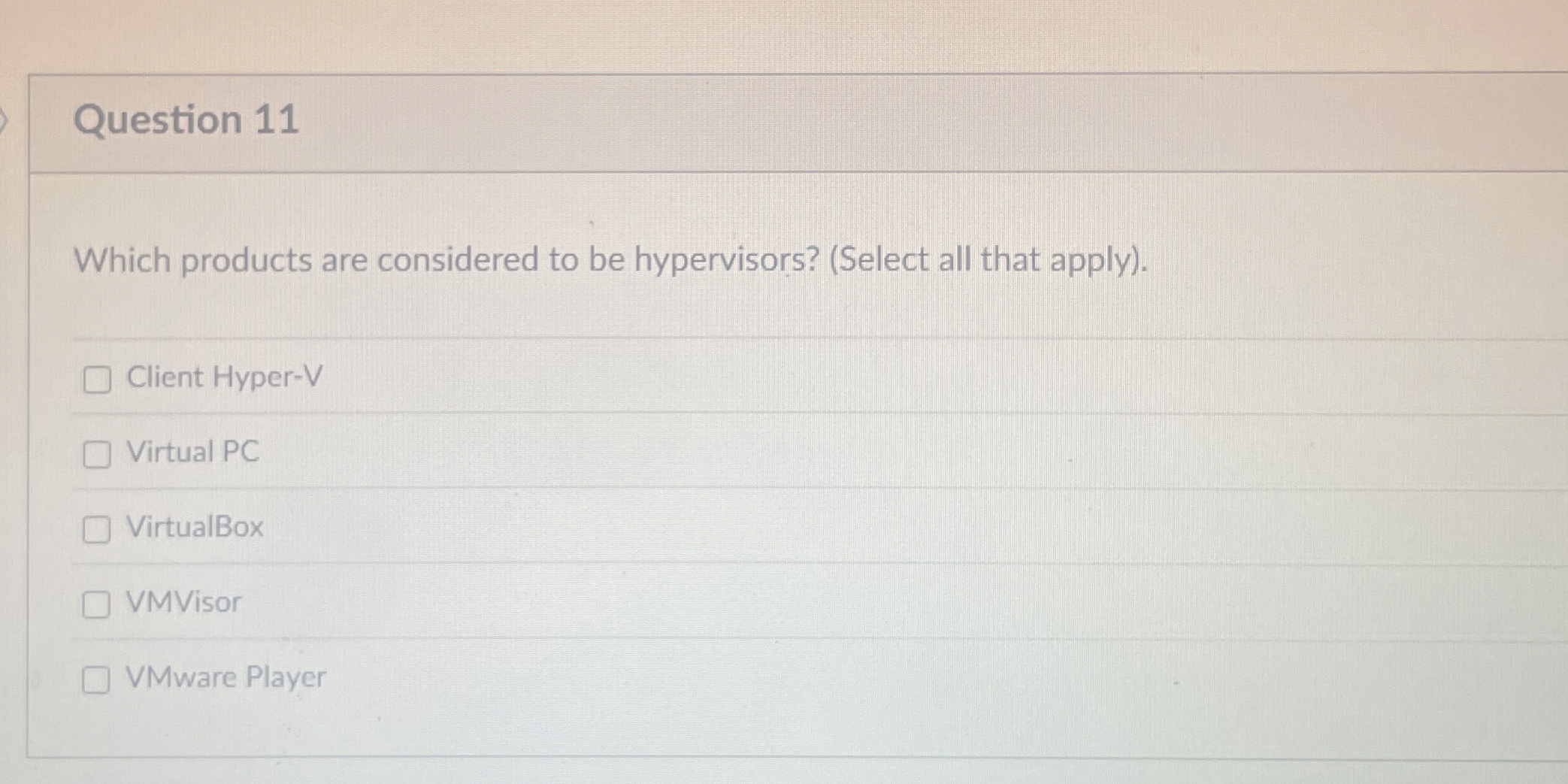 Question 1 1 Which products are considered to be