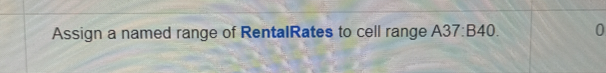 Assign a named range of RentalRates to cell range
