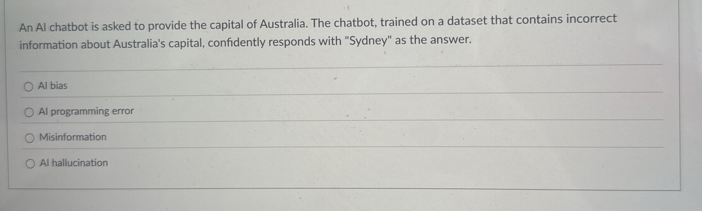 An Al chatbot is asked to provide the capital of