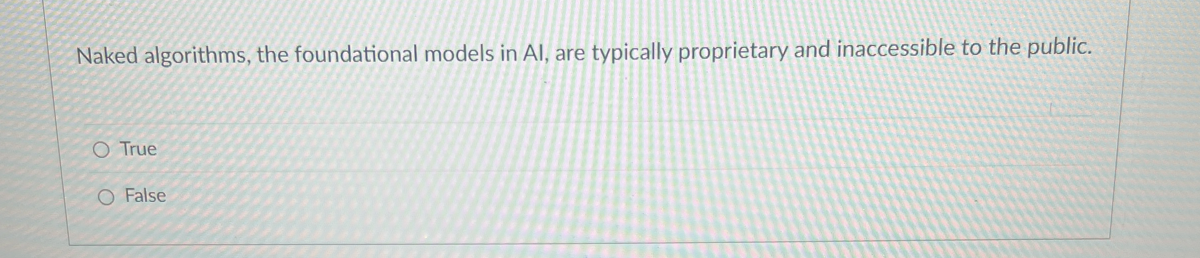 Naked algorithms, the foundational models in AI ,