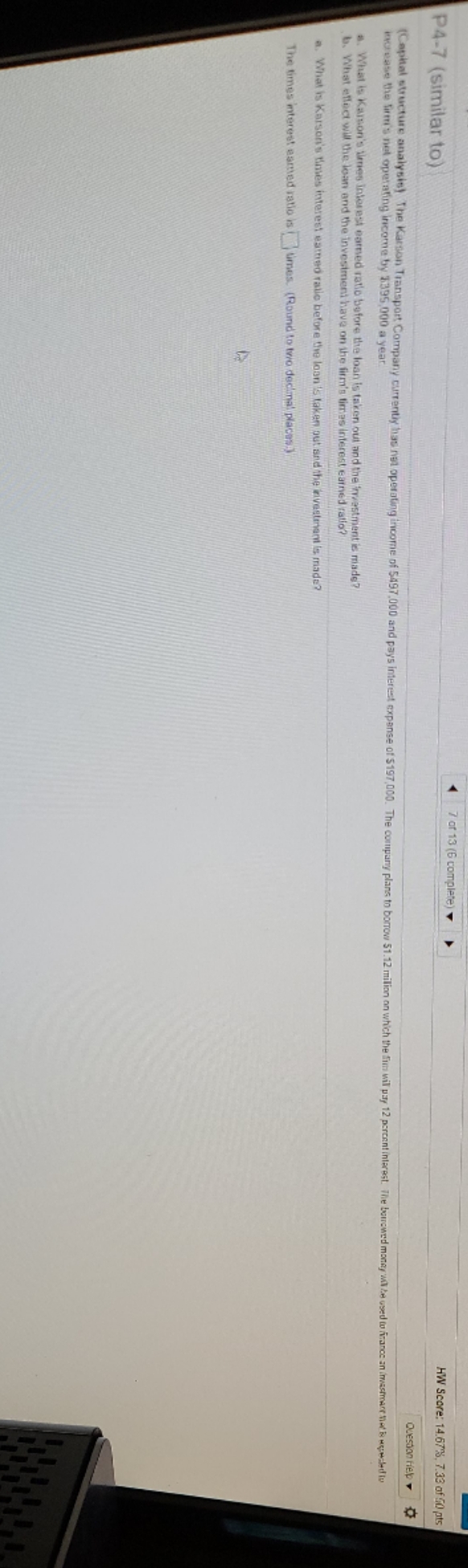finance 320 need help 4 7 or 13 (6 complete) HW