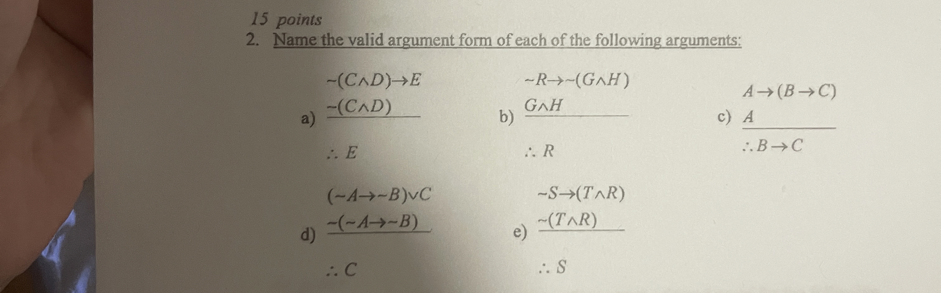 1 5 points 2 . Name the valid argument form of