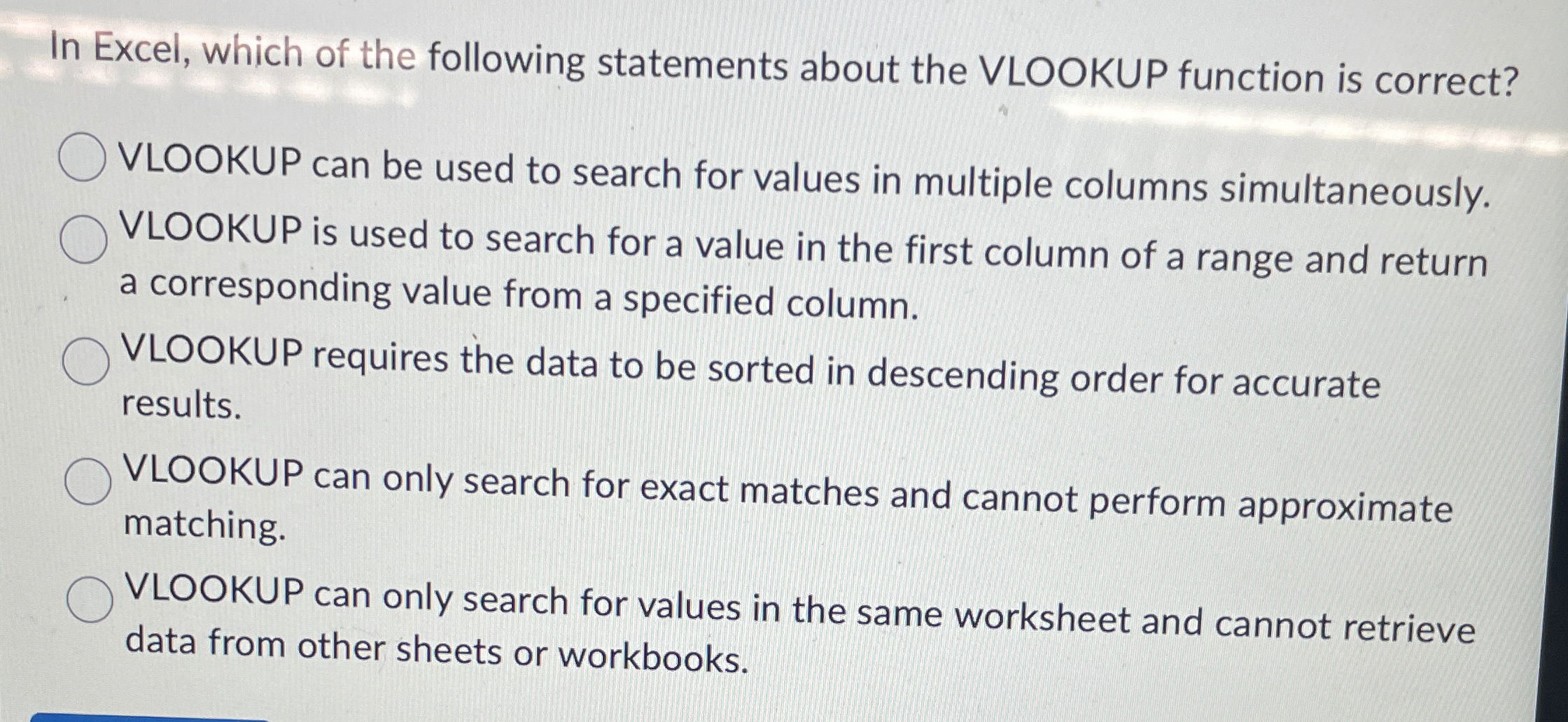 In Excel, which of the following statements about