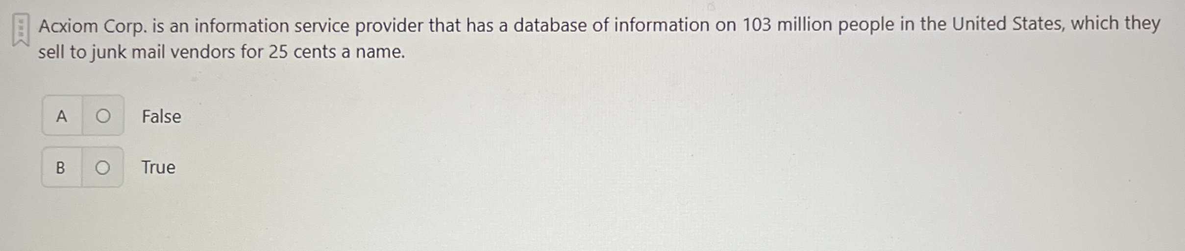 Acxiom Corp. is an information service provider