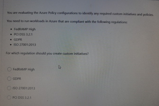 You are evaluating the Azure Policy