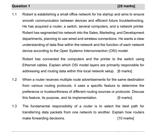 Question 1 [ 2 5 marks ] 1 . 1 Robert is