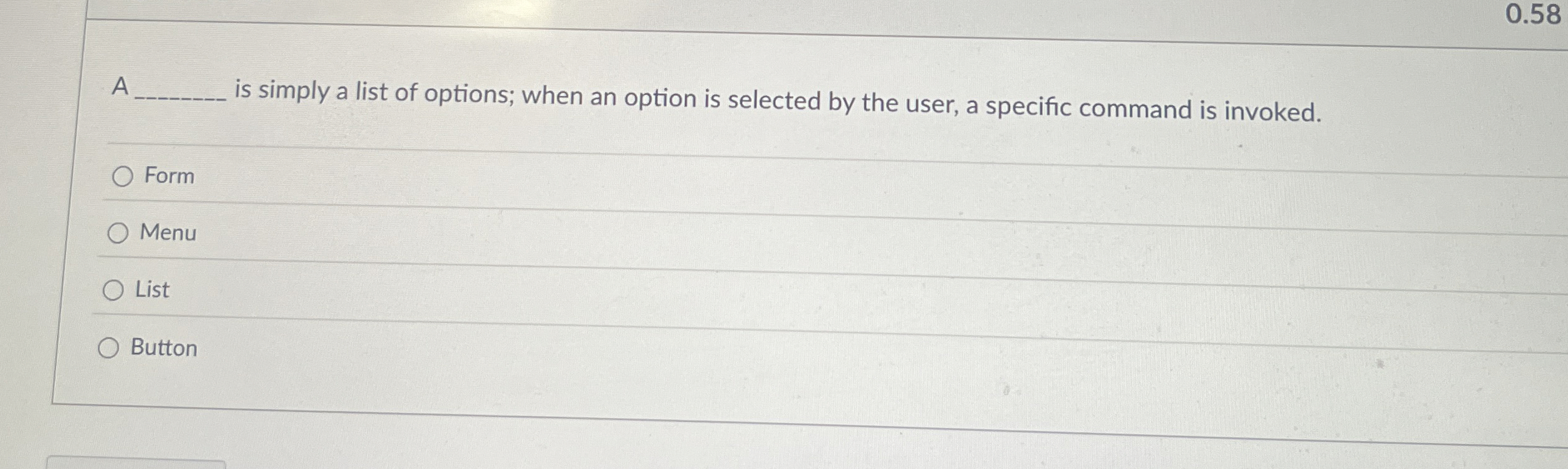 A is simply a list of options; when an option is