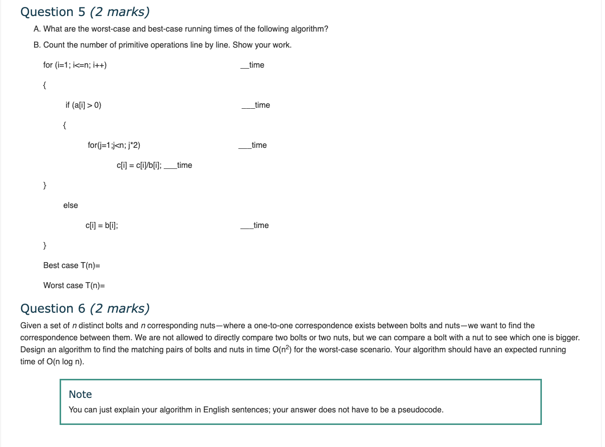 Question 5 ( 2 marks ) A . What are the worst -