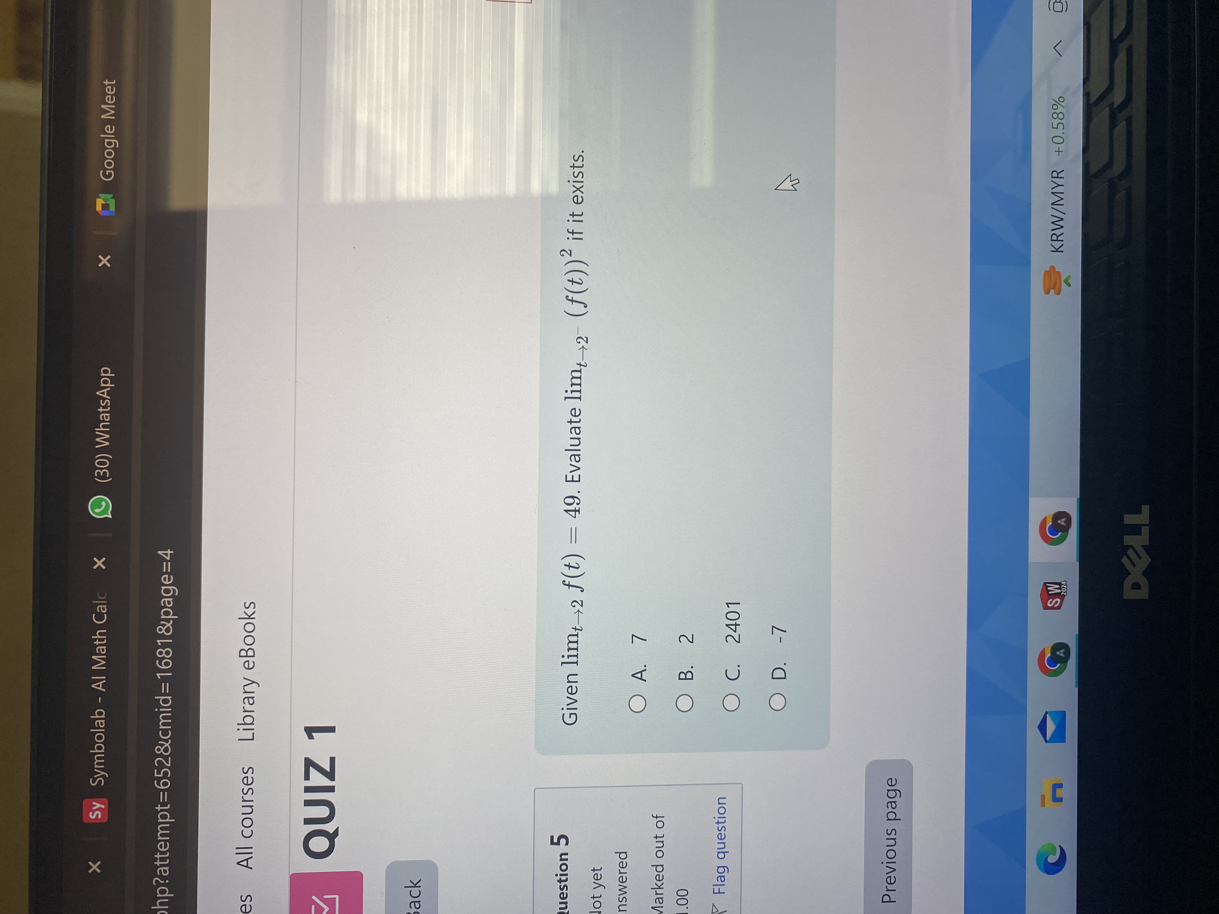 Given lim t 2 f ( t ) = 4 9 . Evaluate lim t 2 -