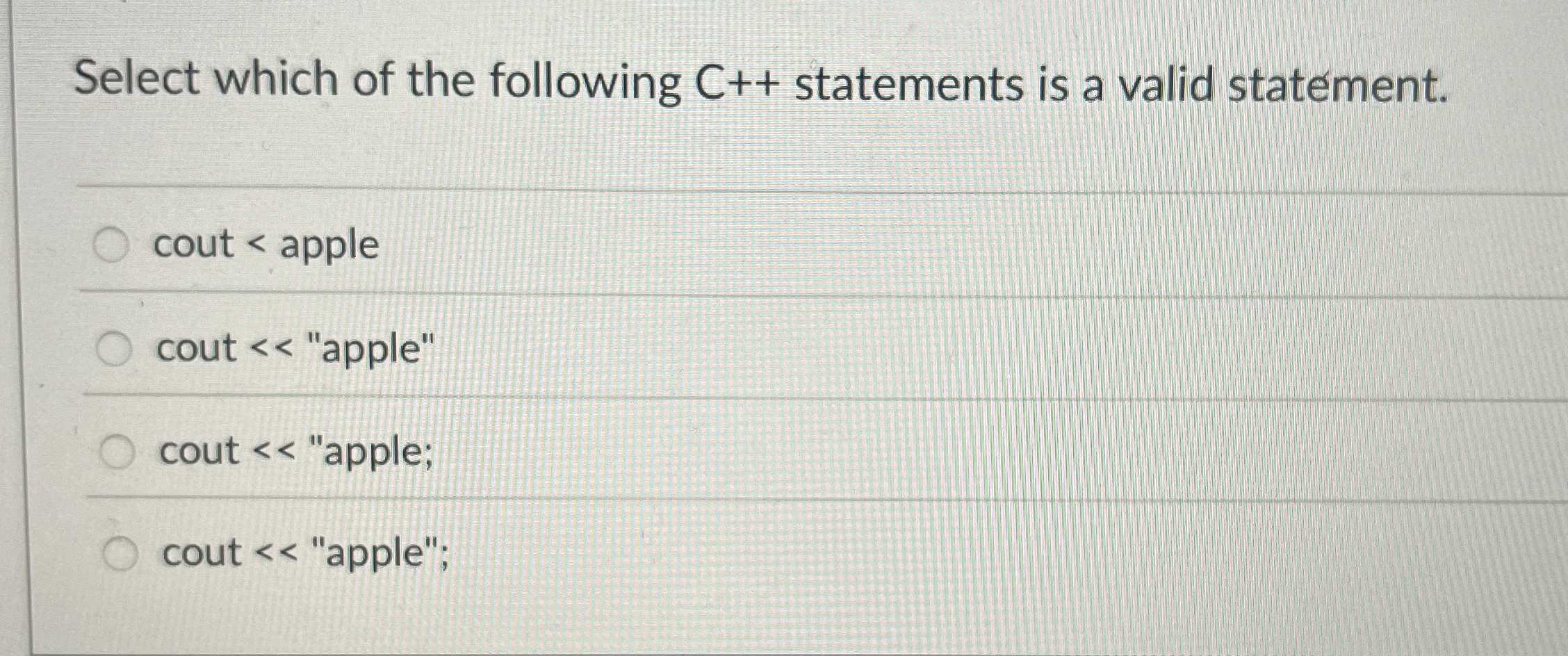 Select which of the following C + + statements is