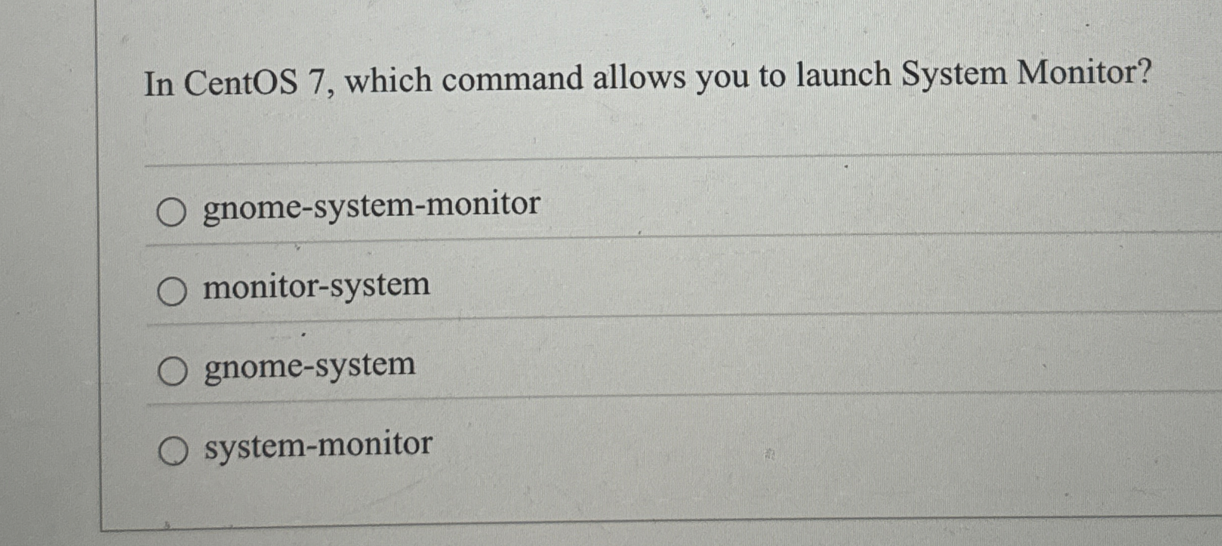 In CentOS 7 , which command allows you to launch