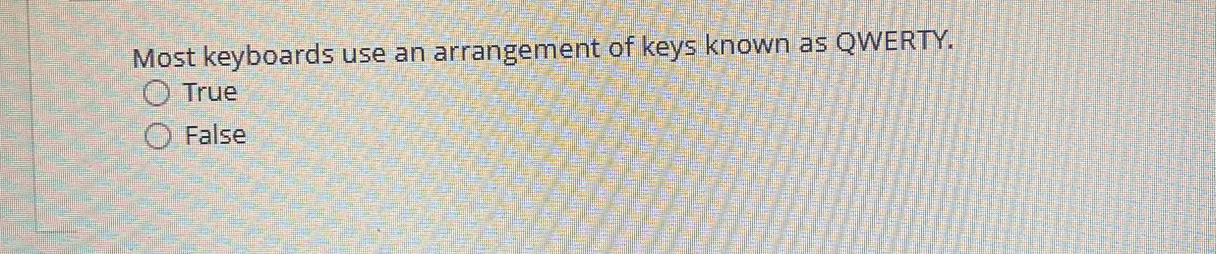 Most keyboards use an arrangement of keys known