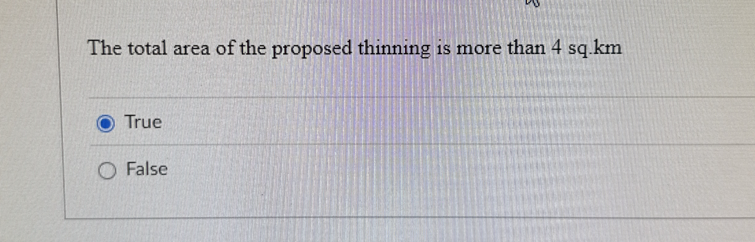 The total area of the proposed thinning is more