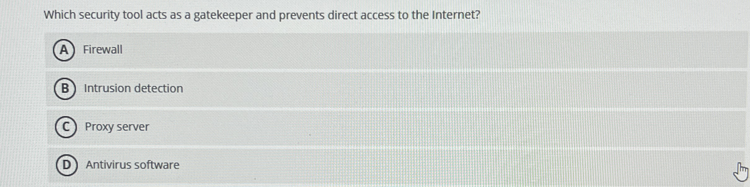Which security tool acts as a gatekeeper and