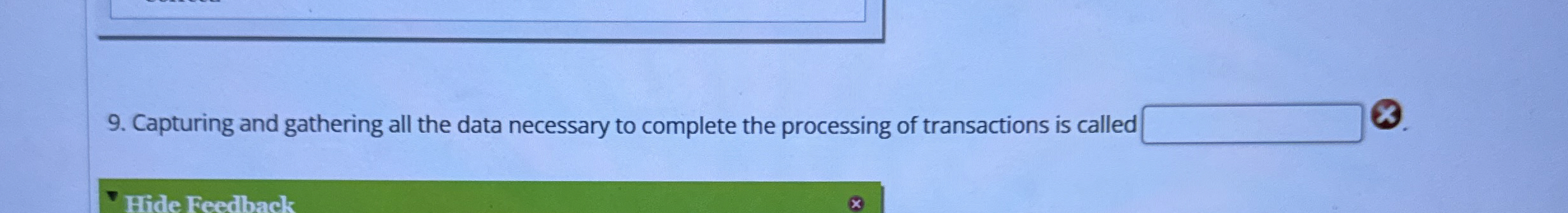 Capturing and gathering all the data necessary to
