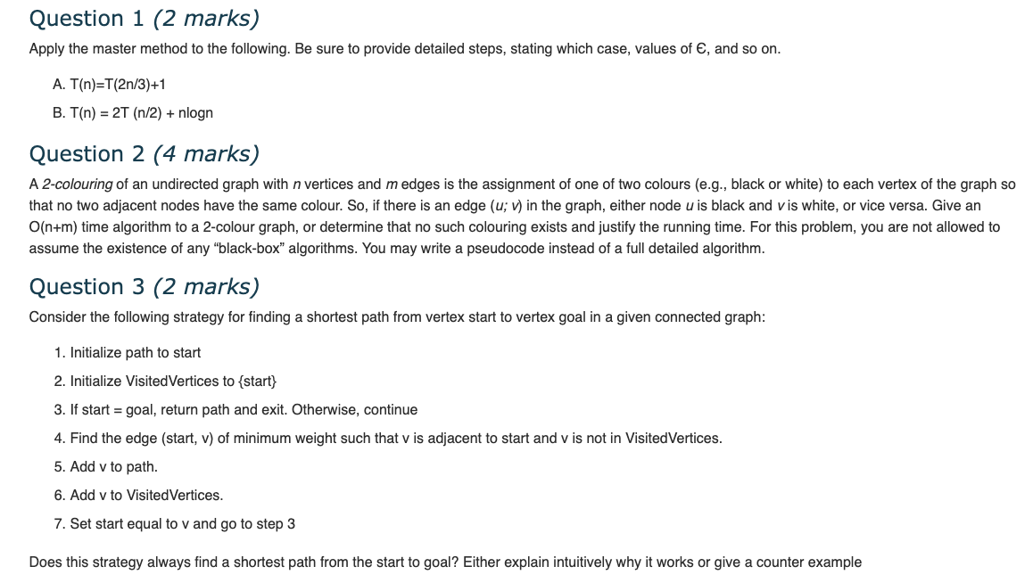 Question 2 ( 4 marks ) A 2 - colouring of an