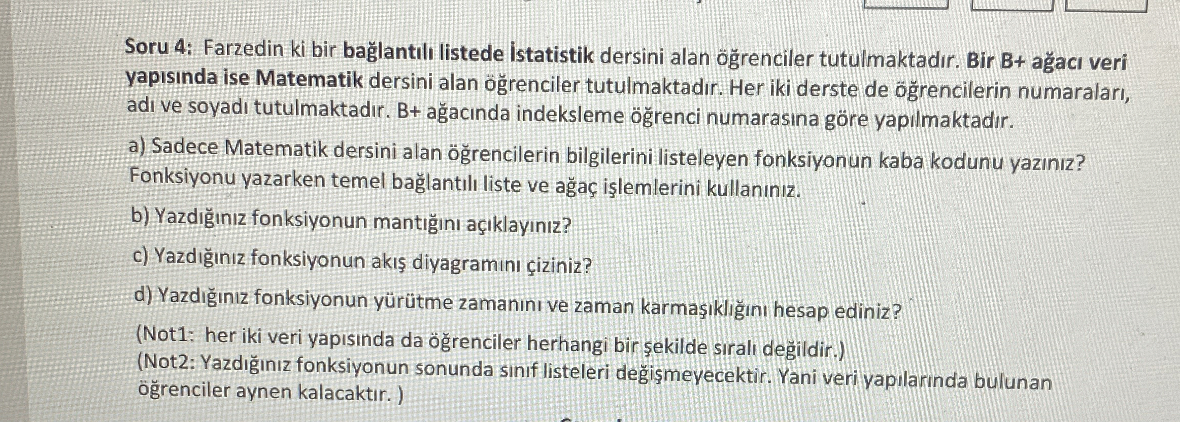 Soru 4 : Farzedin ki bir ba lant l listede