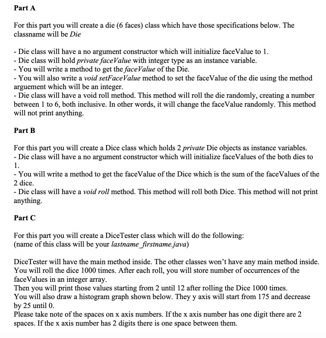 Part A For this part you will create a die ( 6