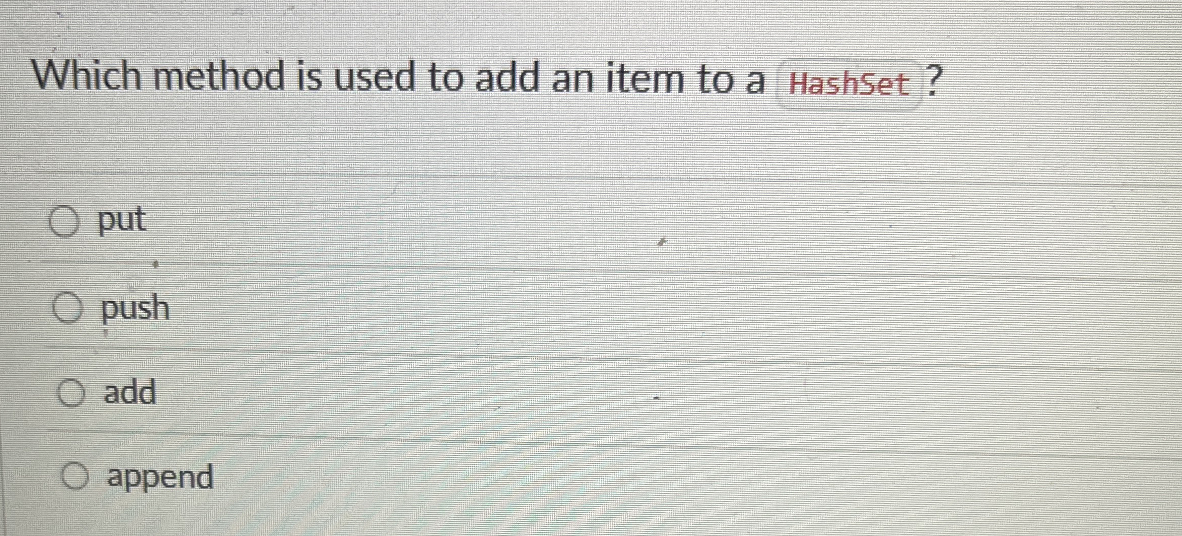 Which method is used to add an item to a Hashset