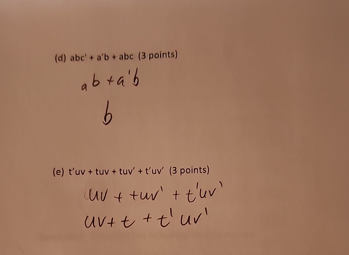 ( d ) a b c ' + a ' b + a b c ( 3 points ) ( e )