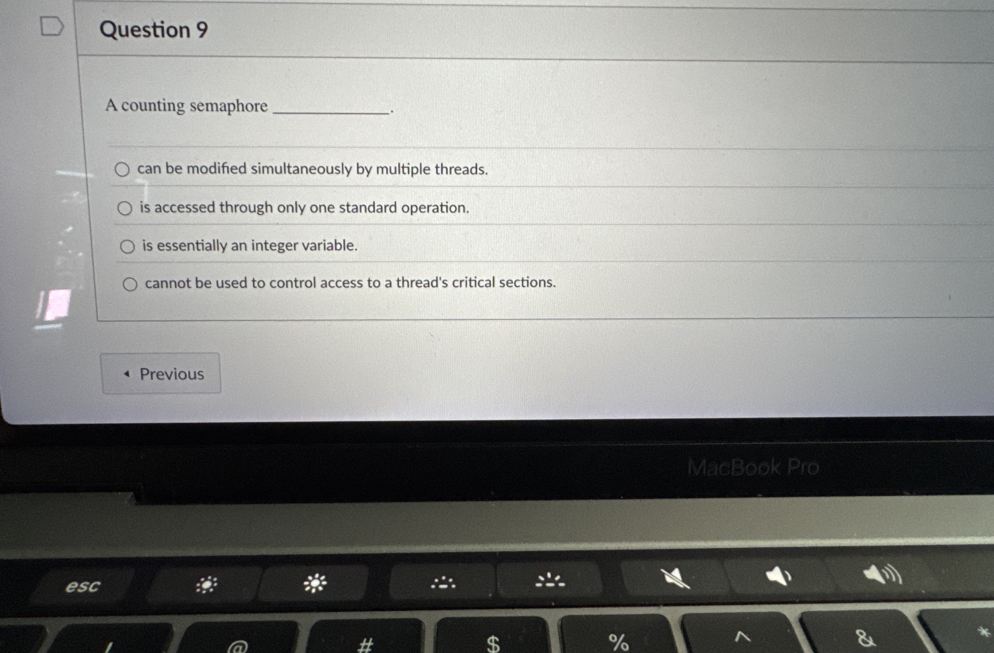 Question 9 A counting semaphorecan be modified