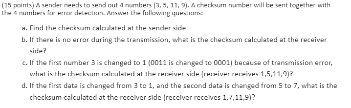 ( 1 5 points ) A sender needs to send out 4